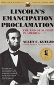 Alabama Heritage_Lincoln's Emancipation Allen Guelzo