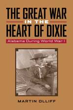 The Great War in the Heart of Dixie