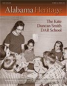 Alabama Heritage Issue 132 Spring 2019